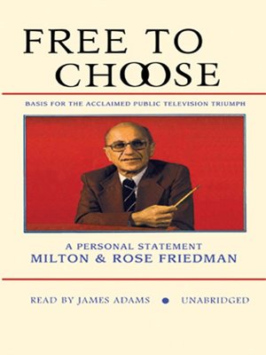 cover image of Free To Choose